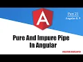Pure and Impure pipe in angular Pipe In Angular Angular Pipe Angular Angular Tutorial