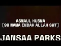 Lagu Jansaa Parks Musik  - ASMAUL HUSNA ‐ Rock Metal
