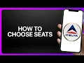 How To Choose Seats On Delta Airlines App Tutorial
