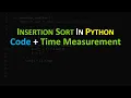 Python - Insertion Sort Code Running Time Measurement