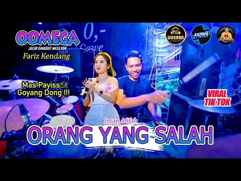 Download MP3 ORANG YANG SALAH // INTAN AFIFAH// FARIS KENDANG// dhehan proo