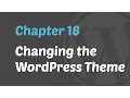 WordPress 101 - Changing the Theme