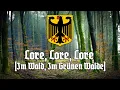 Lore, Lore (Im Wald, im grünen Walde) (Rare)