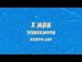 Download Lagu SiNNER MOON \u0026 asiatic.wav - X MAN (Official Lyric Video)