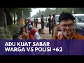 ADU SABAR!!! WARGA VS POLISI SAAT OPERASI ZEBRA