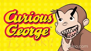 Curious George Is Scary 