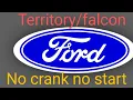 Ford ignition switch diagnosis falcon territory no start