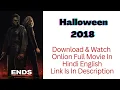 Download Lagu Halloween 2018 Full Movie In Hindi English Download Link is in Description