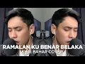 Download Lagu UMBRELLA - RAMALAN KU BENAR BELAKA (COVER BY KHAI BAHAR)