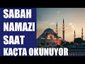 What time is the morning prayer What time is the morning call to prayer recited