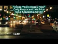 I Hope You’re Happy Now (Emo Appalachia Cover)
