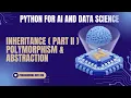 Inheritance Polymorphism Abstraction in Python OOP Explained