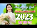 Lagu LK Nhạc Sống Trữ Tình GÁI XINH VẠN NGƯỜI MÊ✨ Tổng Hợp 15 Ca Khúc Hay Nhất 2023🔴TOÀN BÀI HAY