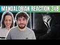 THE MANDALORIAN S3E8 REACTION Star Wars Chapter 24 THE RETURN