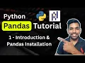 Python Pandas Tutorial 1 - Introduction to Pandas Installation using VS Code