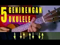 Download Lagu 5 TUTORIAL GENJRENGAN UKULELE | Ukulele Senar 4