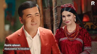 Abdurashid Yo'ldoshev - Rashk qilasan | Абдурашид Йулдошев - Рашк киласан