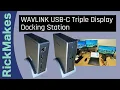 WAVLINK USB-C Triple Display Docking Station