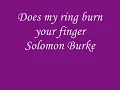 Does my ring burn your finger