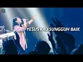Download Lagu Yesus Kau Sungguh Baik by Gabrielle Christalia