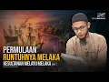 Lagu Ustaz Ibnu Rijal :: Kesultanan Melayu Melaka - Part 7