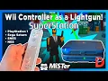 Turn Your Wii Remote Into a Light Gun SuperStation One MiSTer FPGA Guide