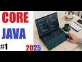 Core Java for Beginners Topics Overview Software Setup Guide