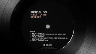 r f s du sol next to me vintage culture remix 
