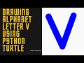 Drawing Alphabet Letter V USING Python Turtle Tutorials Tuts