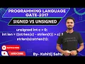 Signed VS Unsigned Number Comparison with Example Signed converted to Unsigned GATE C