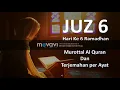 Download Lagu juz 6 hari ke 6 ramadhan murattal alquran \u0026 terjemahannya