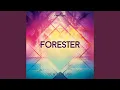 Download Lagu Forester
