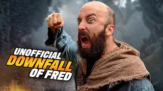 Unofficial downfall of Fred