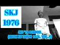 AYO VIRALKAN! SKJ '76 DJADOEL (BALIK KE TAHUN 1976, YUK...!)