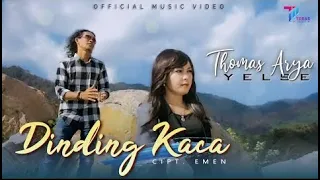 Thomas Arya feat Yelse   DINDING KACA (Official Music Video)