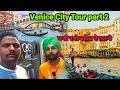 Download Lagu Venice City Tour Part 2 #italy #tour #tindamahal