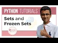 Python Tutorial - 24 Sets and Frozen Sets