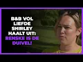 Download Lagu Gedumpte B\u0026B Vol Liefde-Shirley haalt keihard uit naar Renske: ´Duivel!´