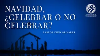Chuy Olivares - Navidad, ¿celebrar o no celebrar?