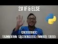 BELAJAR PYTHON YUK 2 else
