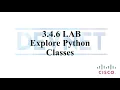 3 4 6 Lab Explore Python Classes
