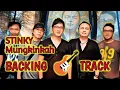 Download Lagu Stinky - Mungkinkah | Backing Track Guitar