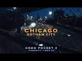 Chicago Gotham city Night cinematic short film 4K DJI Osmo Pocket 3