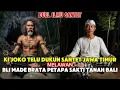 VIRAL !!! DUKUN SANTET JAWA TIMUR VS PETAPA SAKTI TENAH BALI - KISAH VIRAL