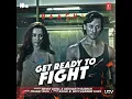 GET READY TO FIGHT