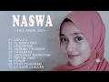 Lagu Full Album Sholawat Terbaru NASWA AULIA SABILA - Huwannur || Al Misku Fah || Saduna Fiidunya