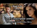 PART 1-5 UNCUT LOVE S UNSCRIPTED LESSON ZEBBY TV