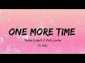 Schulz & Felix Jaehn - One More Time Ft Alida Lyrics