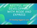 33 Tracking Logged in user REST API Development with Node js and Express