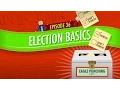 Election Basics Crash Course Government and Politics